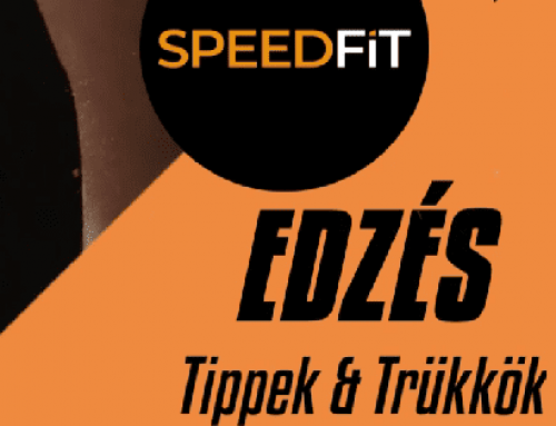 Edzés – Tippek és trükkök